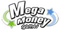 Mega Money Games